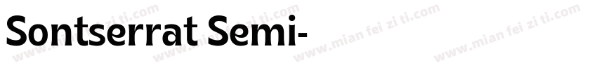 Sontserrat Semi字体转换